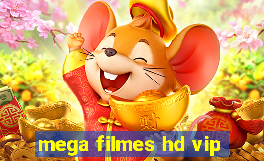 mega filmes hd vip